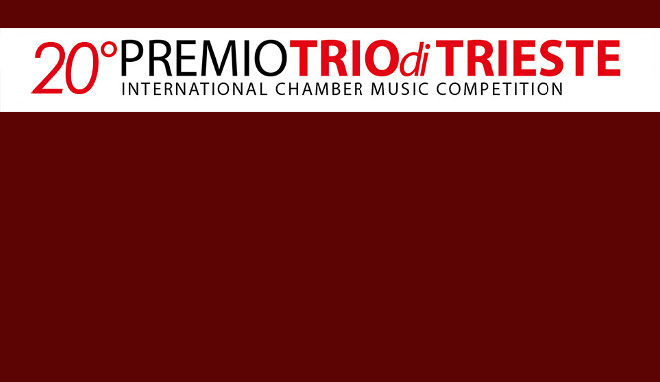 9 settembre 2019 <br>20° Concorso Internazionale <br>“PREMIO TRIO DI TRIESTE”